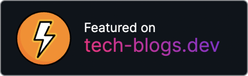 Featured on tech-blogs.dev badge